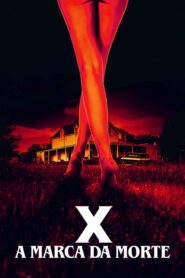 X: A Marca da Morte
